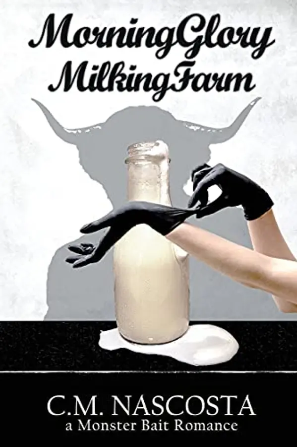 Morning Glory Milking Farm by C.M. Nascosta cover