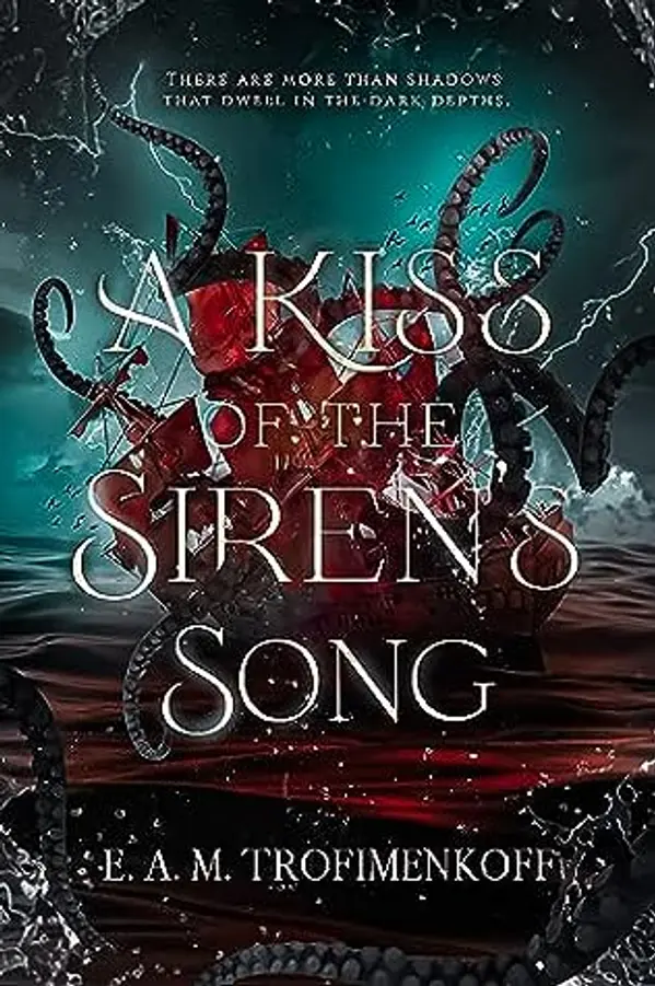 A Kiss of the Siren's Song by E. A. M. Trofimenkoff cover
