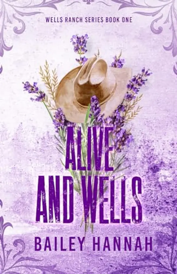 Alive and Wells by Bailey Hannah cover