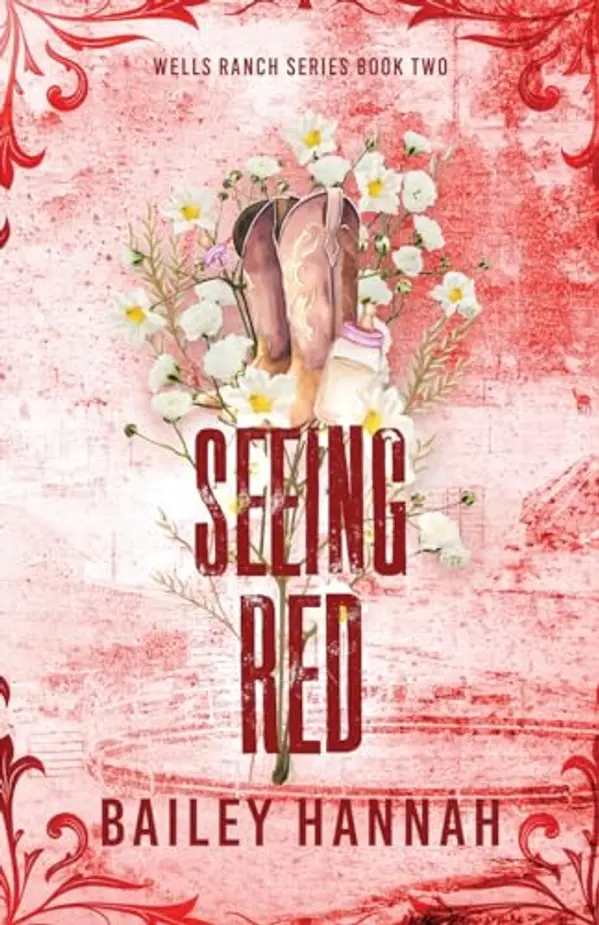 Seeing Red by Bailey Hannah cover