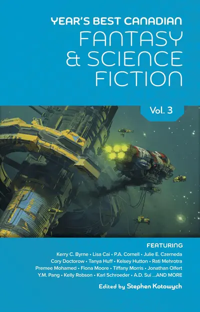 Year's Best Canadian Fantasy and Science Fiction: Volume Three book cover