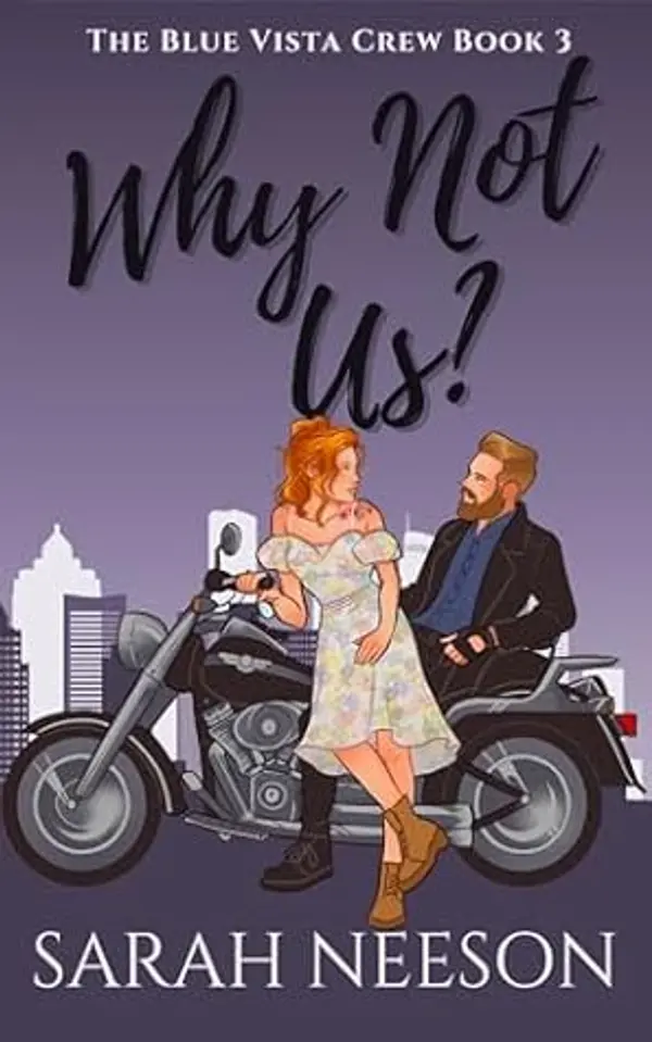 Why Not Us? (The Blue Vista Crew Book 3) by Sarah Neeson cover