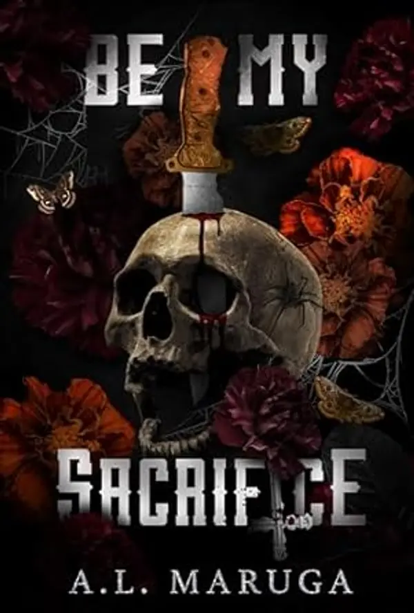 Be My Sacrifice (Brotherhood of the Sacrament #2) by A.L. Maruga cover