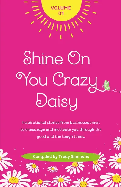 Shine On You Crazy Daisy Volume 1 book cover