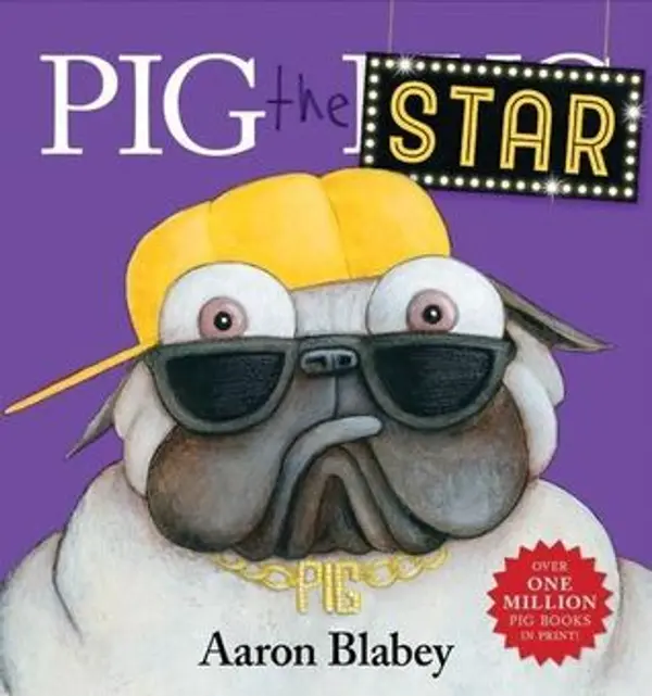 Pig the Star by Aaron Blabey cover