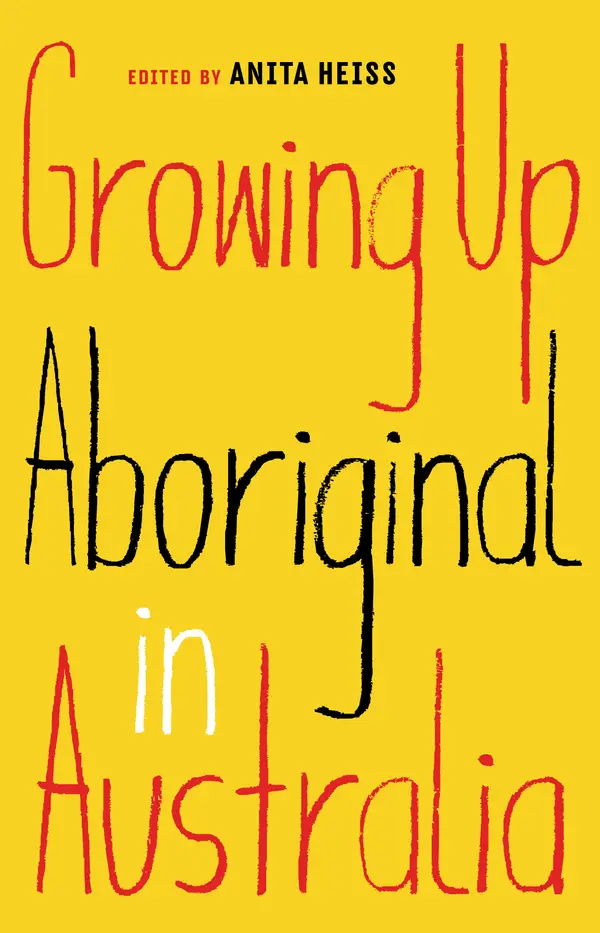 Growing Up Aboriginal in Australia by Anita Heiss | Read & Discuss on Fable