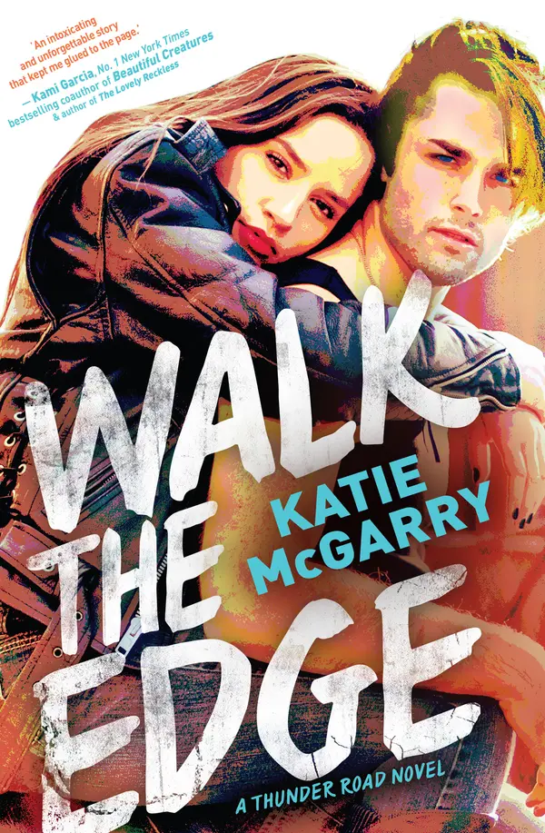 Walk the Edge by Katie McGarry cover