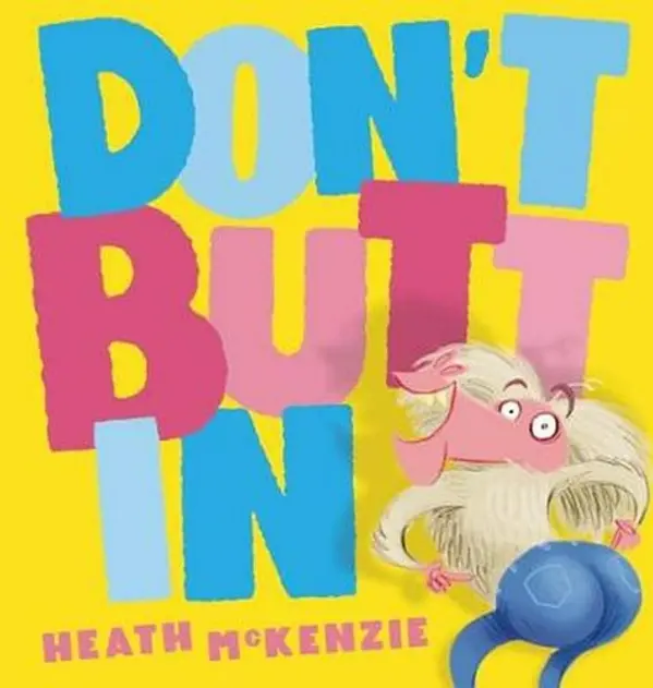 Dont Butt In by Heath McKenzie cover