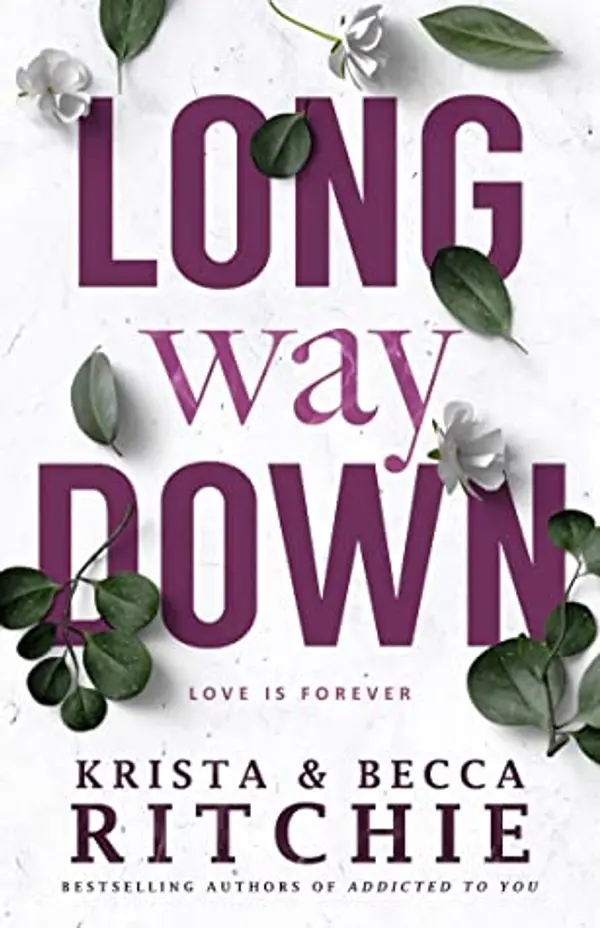 Long Way Down by Krista Ritchie, Becca Ritchie cover