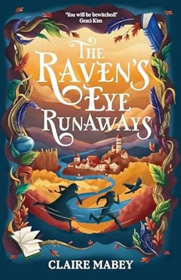 The Raven's Eye Runaways by Claire Mabey cover