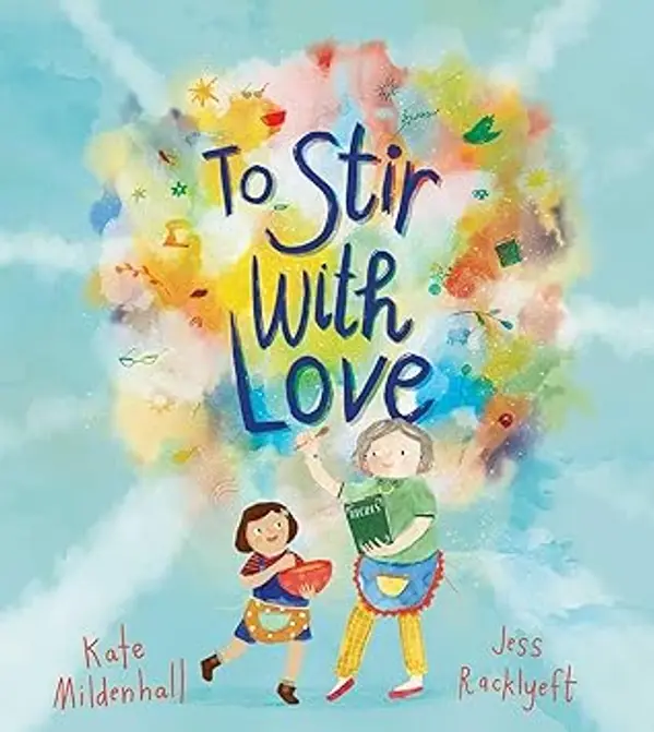 To Stir With Love by Kate Mildenhall cover