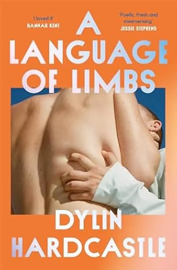 A Language of Limbs by Dylin Hardcastle cover