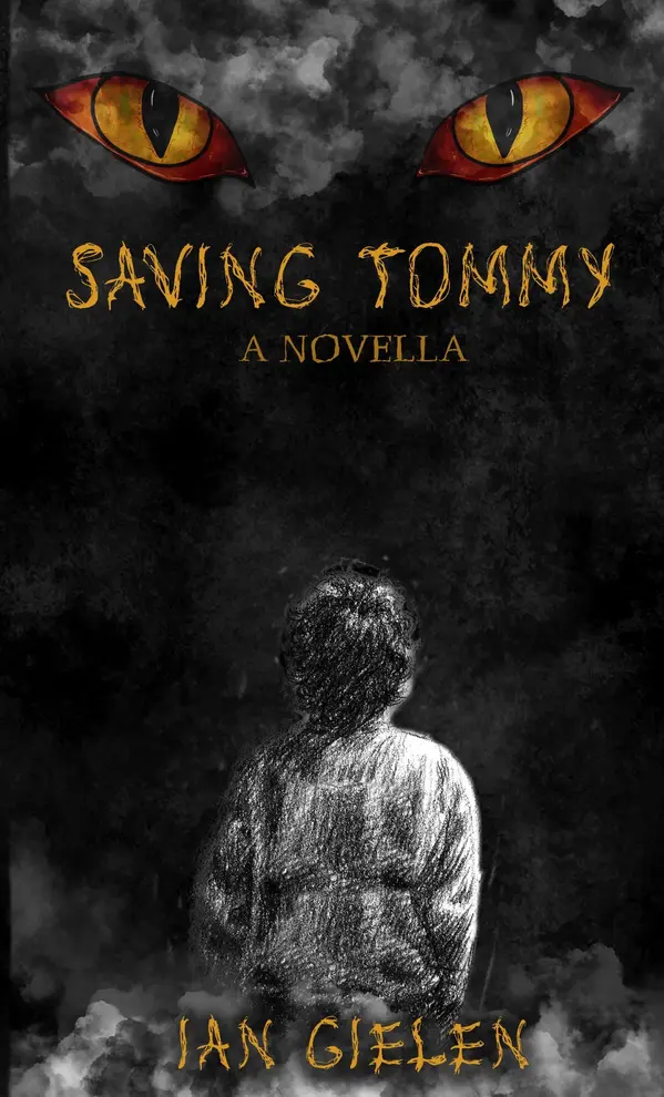 Saving Tommy: A Horror Novella by Ian Gielen cover