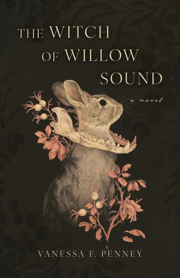 The Witch of Willow Sound: A Novel by Vanessa F. Penney cover