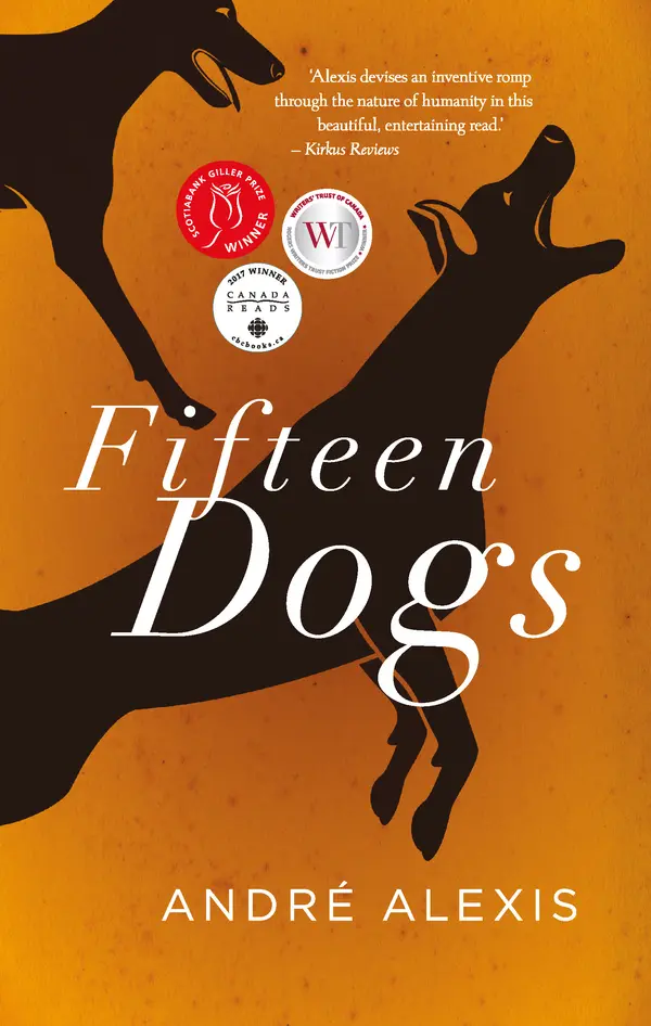 Fifteen Dogs by André Alexis cover