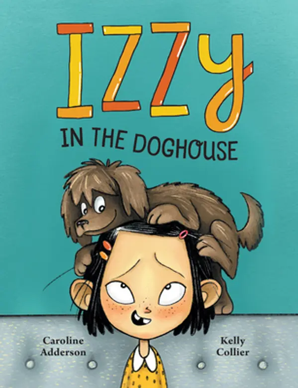 Izzy in the Doghouse (Izzy, #1) by Caroline Adderson cover