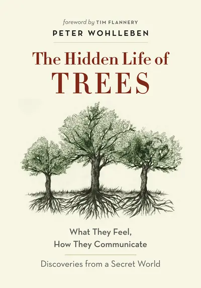 The Hidden Life of Trees book cover