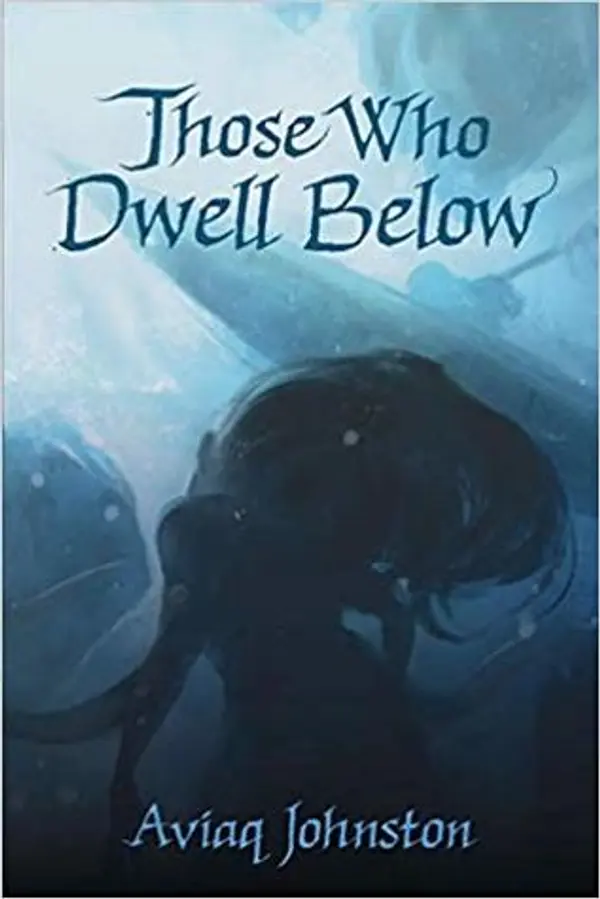 Those Who Dwell Below by Aviaq Johnston cover