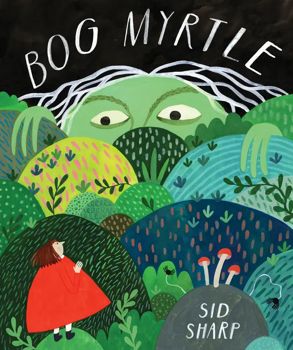 Bog Myrtle by Sid Sharp cover