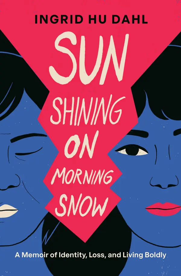 Sun Shining on Morning Snow by Ingrid Hu Dahl cover