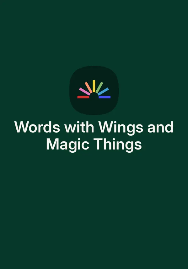 Words with Wings and Magic Things by Matthew Burgess cover