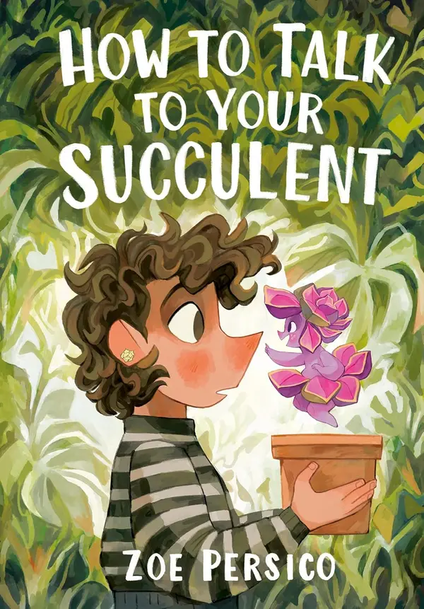 How to Talk to Your Succulent by Zoe Persico cover