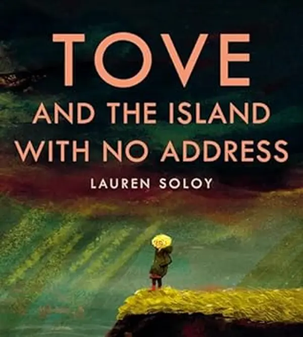 Tove and the Island with No Address by Lauren Soloy cover