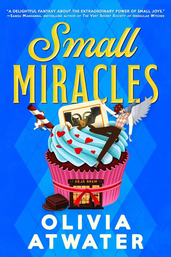 Small Miracles by Olivia Atwater cover
