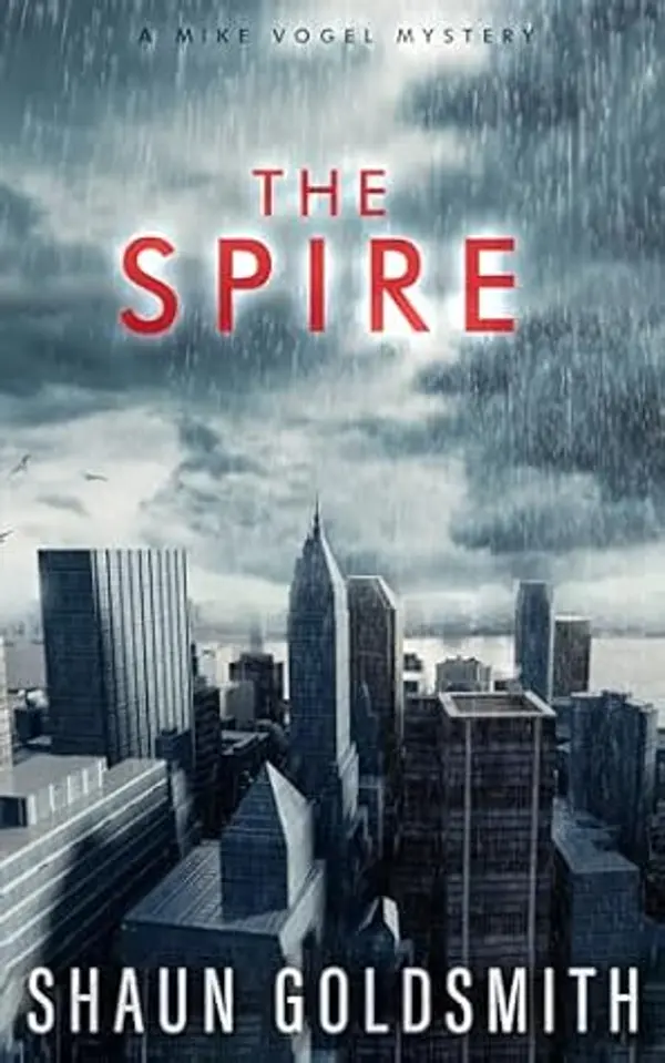 The Spire by Shaun Goldsmith cover
