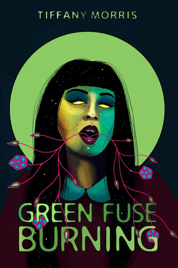 Green Fuse Burning by Tiffany Morris cover