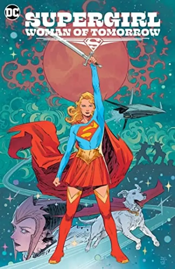 Supergirl Woman of Tomorrow by Tom King cover