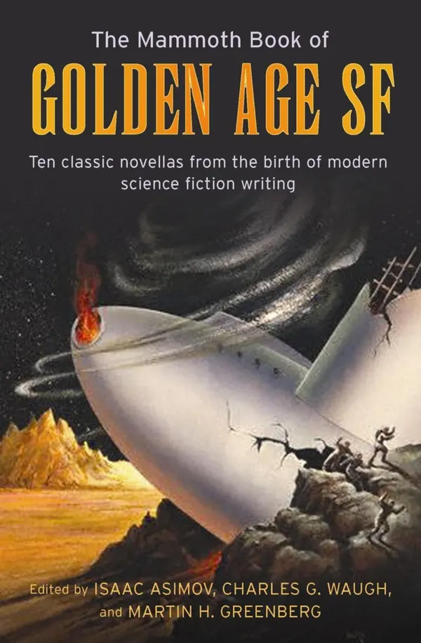 The Mammoth Book of Golden Age by Isaac Asimov, Martin H. Greenberg cover