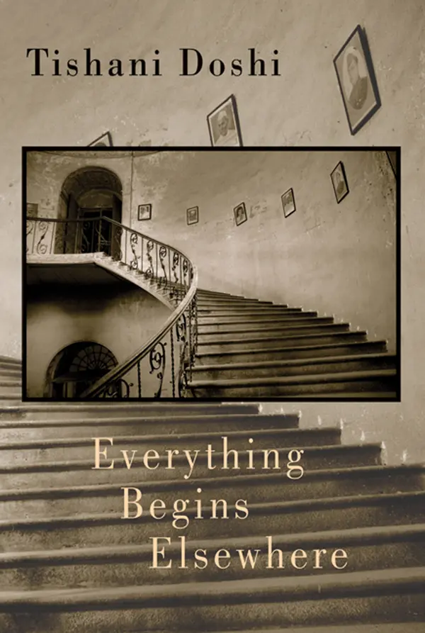 Everything Begins Elsewhere by Tishani Doshi cover