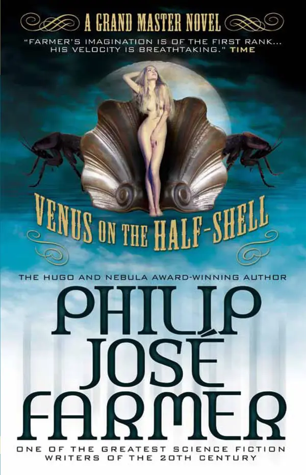 Venus on the Half-Shell by Philip Jose Farmer - Fable | Stories for everyone