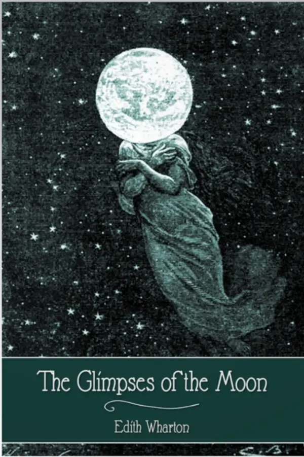 Glimpses of the Moon by Wharton, Edith cover