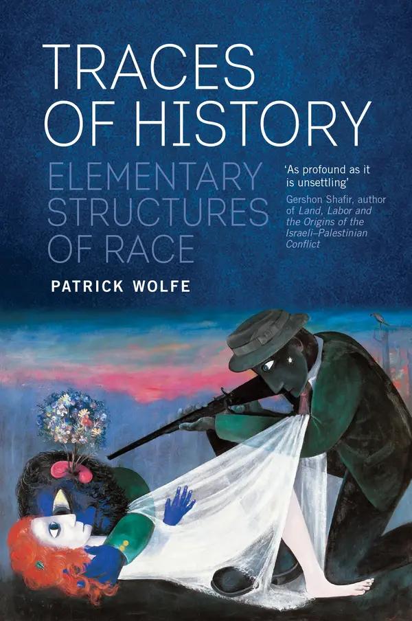 Traces of History by Patrick Wolfe cover