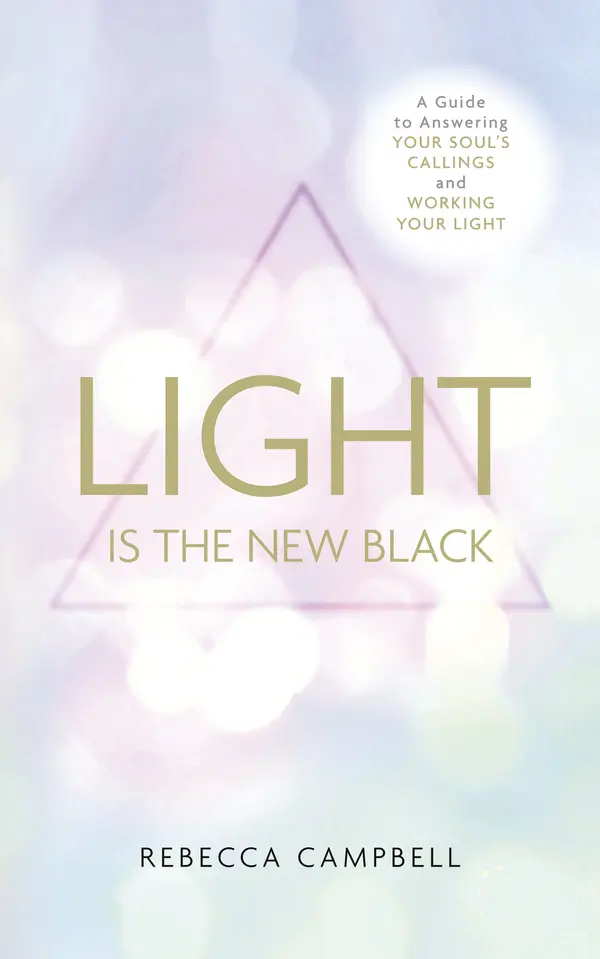 Light is the New Black by Rebecca Campbell cover