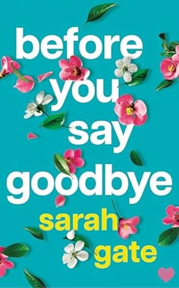 Before You Say Goodbye by Sarah Gate cover