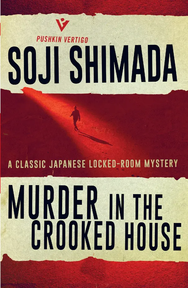 Murder in the Crooked House by Soji Shimada, Louise Heal Kawai cover