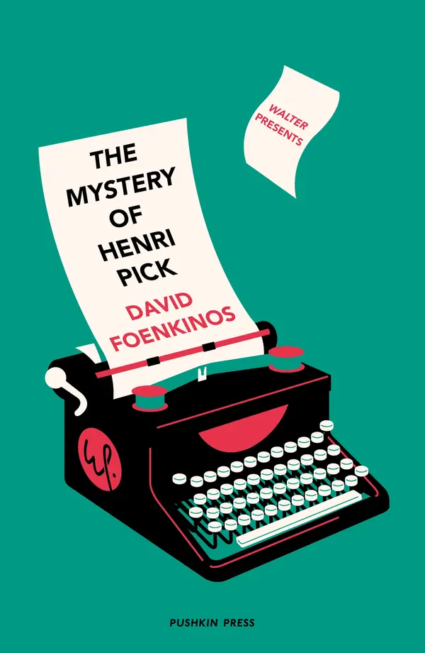 The Mystery of Henri Pick by David Foenkinos, Sam Taylor cover