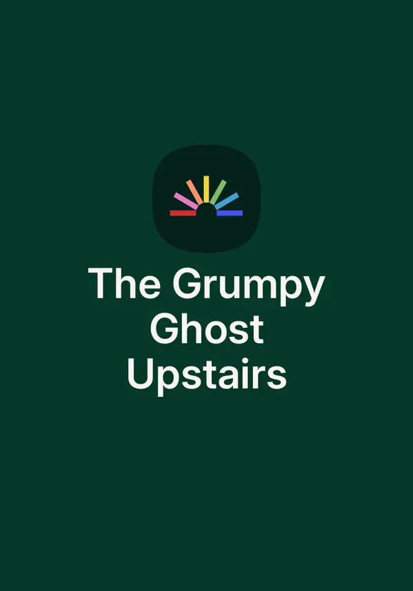 The Grumpy Ghost Upstairs by Mamiko Shiotani cover
