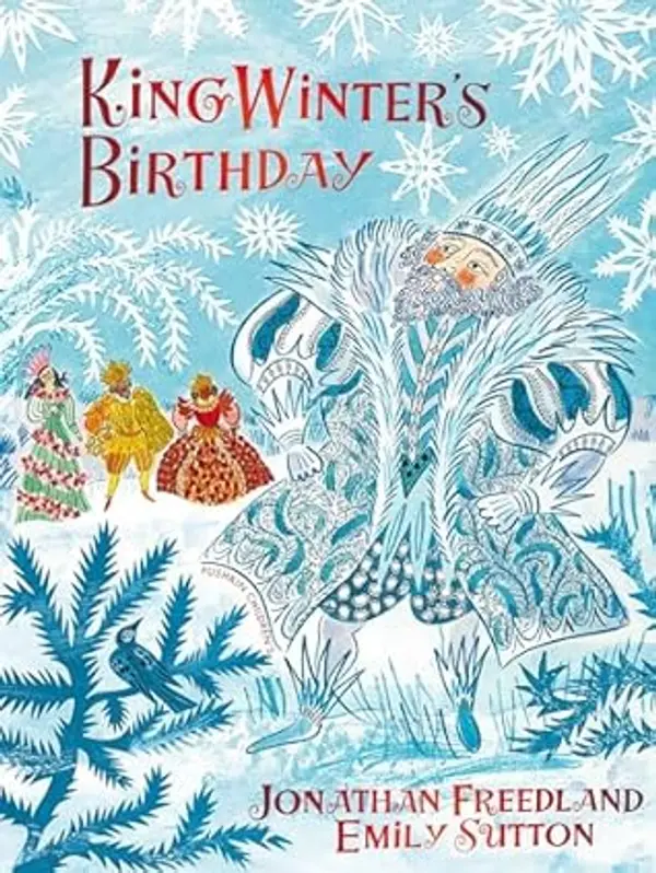 King Winter's Birthday by Jonathan Freedland cover