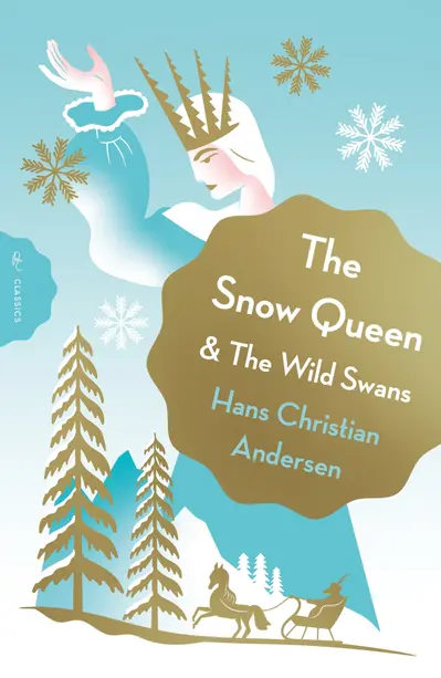 The Snow Queen and The Wild Swans book cover