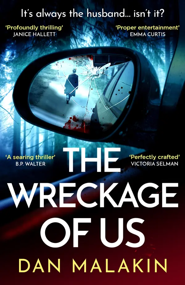 The Wreckage of Us by Dan Malakin cover