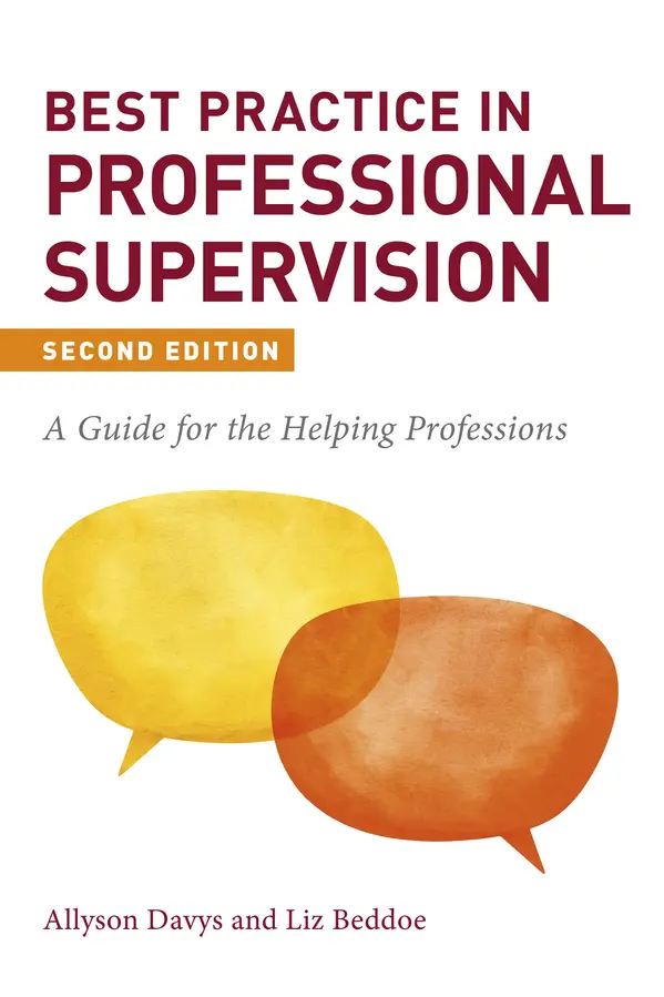 Best Practice in Professional Supervision, Second Edition by Allyson Davys, Liz Beddoe cover