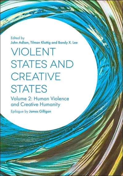 Violent States and Creative States (Volume 2) book cover