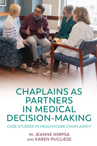 Chaplains as Partners in Medical Decision-Making book cover
