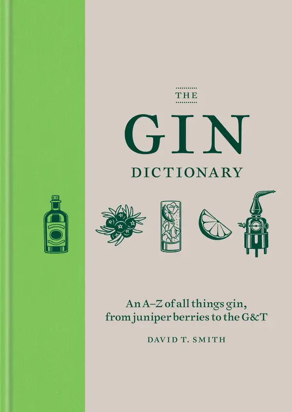 The Gin Dictionary by David T. Smith cover