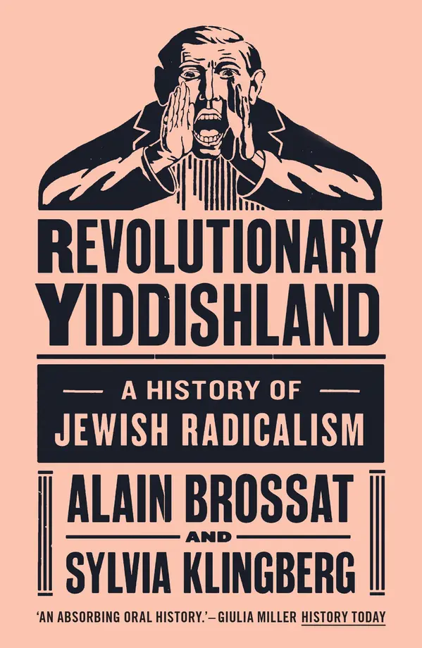 Revolutionary Yiddishland by Alain Brossat, Sylvia Klingberg, David Fernbach cover