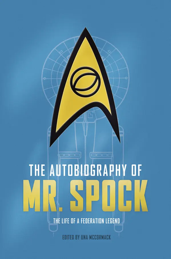 The Autobiography of Mr. Spock by Una McCormack cover